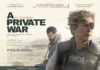 A Private War -REVIEW