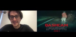 DashCam director Rob Savage talks the horror and madness of making the film…..