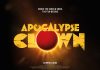 Apocalypse Clown – TRAILER apocalypse clown review