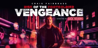 Rise of the Footsoldier: Vengeance – TRAILER Rise of the Footsoldier: Vengeance trailer - the carnage continues!