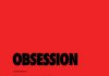 Obsession – TRAILER Obsession - When dreams come true....and become a nightmare!