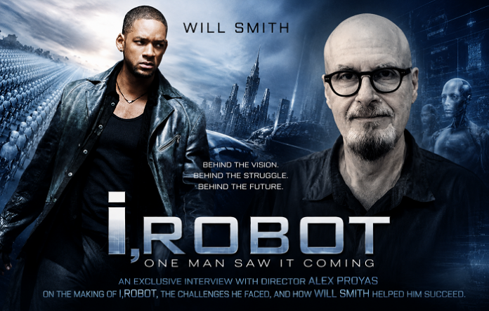 ChatGPT Image Jul 29, 2026, 08_07_28 PM I Robot - Directror Alex Proyas talks Will Smith