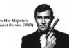 George Lazenby’s best Bond film is……..