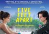 Five Feet Apart – REVIEW