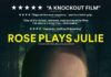 Rose plays Julie – REVIEW