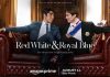 Red , White and Royal Blue – PRIME