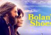 Bolan’s Shoes – Virgin, iTunes, Amazon, Sky Store, Google Play Bolan's Shoes - Marc Bolan themed drama with a trauma writ large