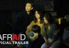 Afraid – TRAILER Afraid -the rise of AI takes over a family