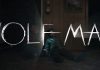 Wolf Man – TRAILER Wolf Man trailer - the first full look at the latest classic monster