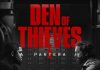 Den of Thieves 2 : Pantera – PRIME VIDEO Den of Thieves 2 ; Pantera - Big Nick is on the trail of his man again