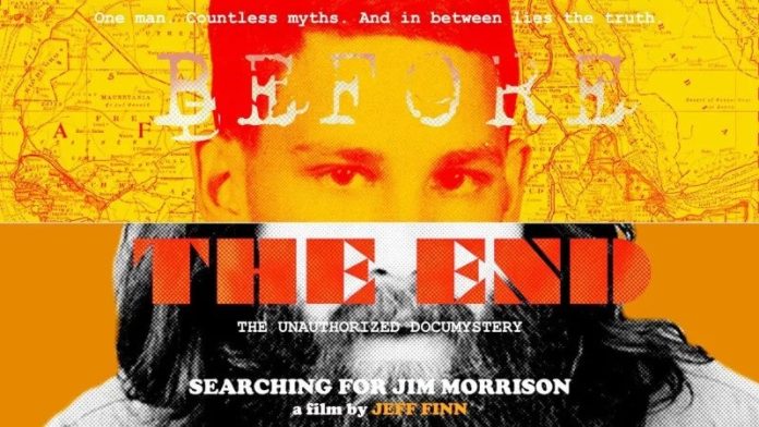 Before the End : Searching for Jim Morrison - conspiracy explored