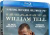 Enter out William Tell blu-ray giveaway…. William Tell blu-ray - enter our giveaway