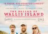 The Ballad of Wallis Island – REVIEW The Ballad of Wallis Island - a quirky comedy that's very British