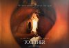 Together – REVIEW Together - Dave Franco and Alison Brie together forever?