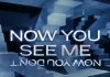 Now You See Me Now You Don’t – TRAILER Now You See Me 3 - the con is back on!