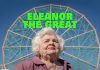 Eleanor the Great – REVIEW Eleanor the Great - Scarlett Johansson feature film directorial debut