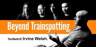 Beyond Trainspotting : The World of Irvine Welsh – DIGITAL DOWNLOAD Beyond Trainspotting - Irvine Welsh's books influence on the 1990's