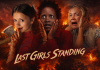Last Girls Standing ! Last Girls Standing - we take a look at those that survive horror!