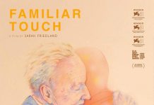 Familiar Touch – REVIEW Familiar Touch trailer - already an award winner!