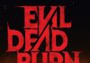 Evil Dead Burn – TRAILER Evil Dead Burn trailer - this is brutal stuff!