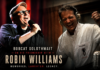 Bobcat and Robin Williams ….. Bobcat and Robin