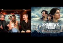 ‘Shadows of Beirut’ director and cast take us behind the scenes…. Shadows of Beirut' director and cast take us behind the scenes